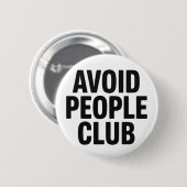 Vermeide Menschen Club Introvertierter Humor State Button (Vorne & Hinten)