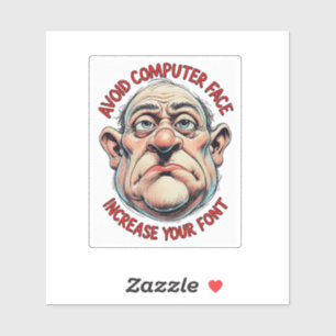 Vermeiden Sie Computer-Gesicht, Schriftgröße erhöh Aufkleber