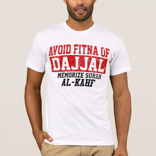 Vermeiden Sie Fitna von Dajjal sich merken T-Shirt (Vorderseite)