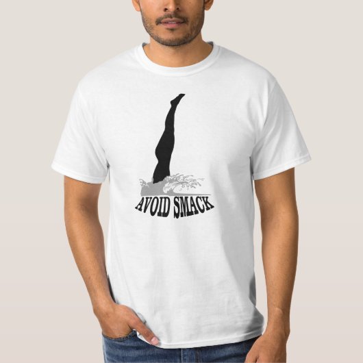 Vermeiden Sie klatschen - hohe Taucher-T-Shirt T-Shirt (Vorderseite)