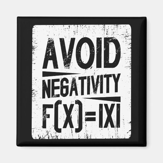 Vermeiden Sie Negativität Absolute Value Equity Jo Magnet (Vorne)