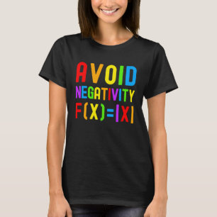 Vermeiden Sie Negativität   Kinder Mathe Mathe-Gle T-Shirt