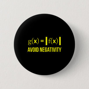 Vermeiden Sie Negativität Mathe Nerd Geek Student  Button