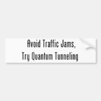 Vermeiden Sie Staus, Versuch-Quantums-Tunnelbau