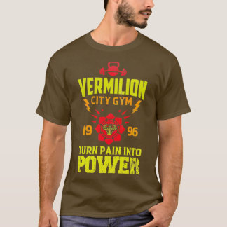 Vermilion City Gym machen Schmerzen zu Power T-Shirt
