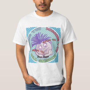Vermisse Dein Gesicht T-Shirt