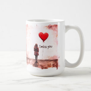 Vermisse dich Geschenk Kaffeetasse