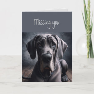 Vermisse dich trauriger Hund Große Danische Hündin Karte