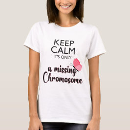Vermisst-Chromosom-Turner-Syndrom T-Shirt