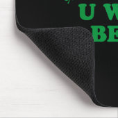 Vermisst du Bier warst, lustiger süßer Shamrock Sa Mousepad (Ecke)