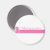 Vermisst meine Schwester Magnet (Vorderseite/Rückseite)