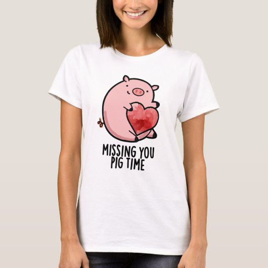 Vermisst Pig Time Funny Animal Puff T-Shirt (Vorderseite)