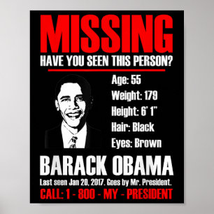 Vermisst Präsident Obama T Shirt Poster
