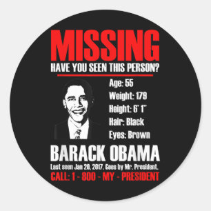 Vermisst Präsident Obama T Shirt Runder Aufkleber