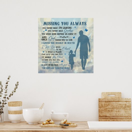 Vermisst Sie immer, Vater/Gedenkstätte Poster (Küche)