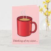 Vermisst Sie Schwester: Rote Kaffee-Tasse Karte (Gelbe Blume)