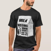 Vermisster 10 mm Socket Milk Carton Funny Car Mech T-Shirt (Vorderseite)