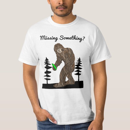 Vermisstes Etwas? Bigfoot Disk Golf   T-Shirt (Vorderseite)