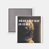 Vermisstes Italien - Immer Magnet (Vorderseite/Rückseite)