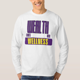 Vermögen beginnt mit Wellness-Empowerment-Anwalt T-Shirt