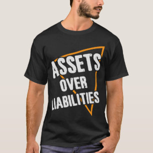 Vermögen über Passivbuchhalter lustig T-Shirt