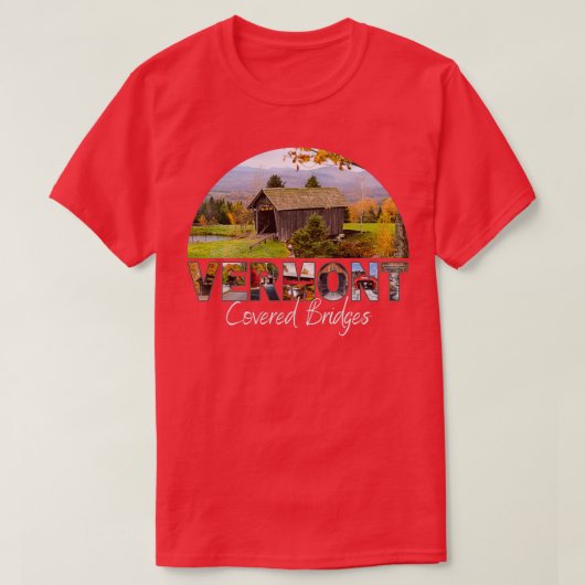 Vermont Covered Bridges T-Shirt (Design vorne)