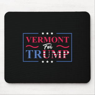 Vermont Für Trump - Pro-trump Wählen Sie Republika Mousepad