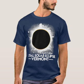 VERMONT Gesamtsolares Eclipse 2024 April 8 Totalit T-Shirt