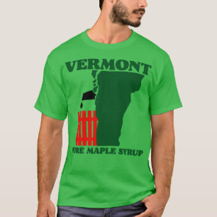 Vermont Pure Maple Sirup T-Shirt