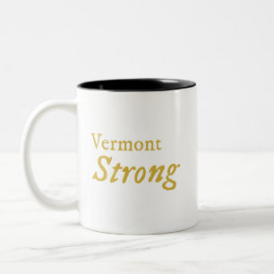 Vermont Strong Coffee Tasse