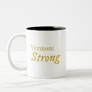 Vermont Strong Coffee Tasse