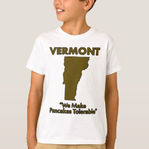 Vermont - Wir machen Pfannkuchen tolerierbar T-Shirt