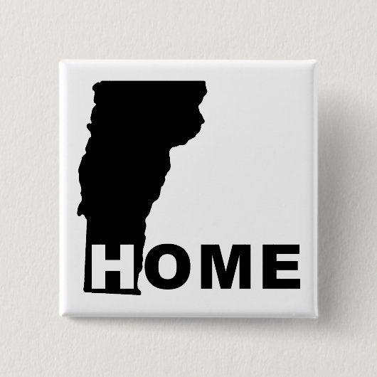 Vermont Zuhause aus Staat Button Abzeichen Button (Vorderseite)