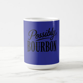 Vermutlich Bourbon 15 oz Tasse