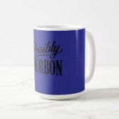 Vermutlich Bourbon 15 oz Tasse (VorderseiteRechts)