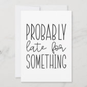 Vermutlich spät für etwas dankeskarte (Vorderseite)