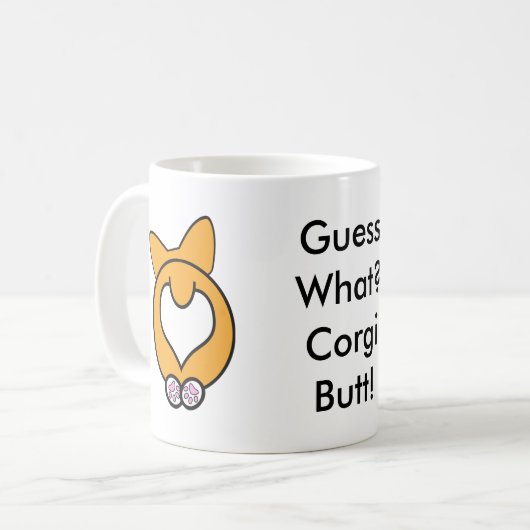 Vermutung was? Corgi-Hintern! Kaffeetasse (Vorderseite Links)