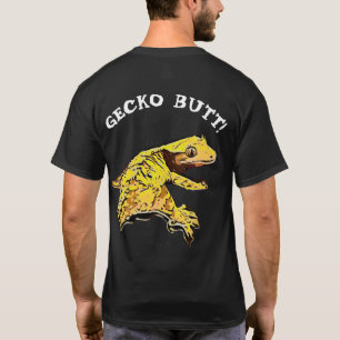 Vermutung was, Gecko-Hintern! T-Shirt