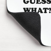 Vermutung was, Huhn-Hintern Mousepad (Ecke)