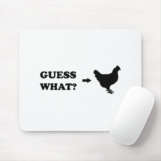 Vermutung was, Huhn-Hintern Mousepad (Mit Mouse)
