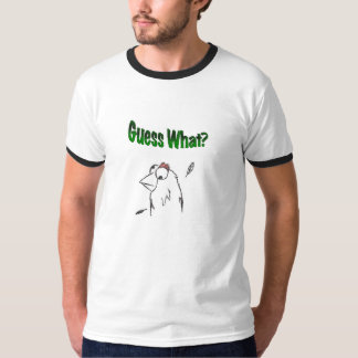 Vermutung was? Huhnkolben T-Shirt