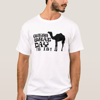 Vermutung, welcher Tag es ist - T-Shirt
