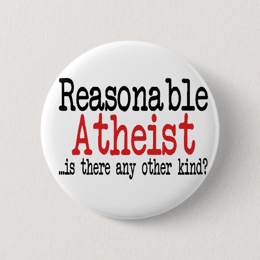 vernünftiger Atheist Button (Vorderseite)