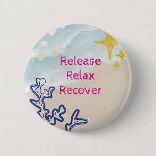 Veröffentlichung. Entspannen, sich erholen Button