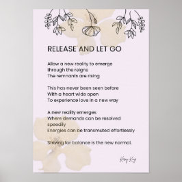 Veröffentlichung und lass - Gedicht zur Selbstverw Poster