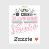 Veronica natürlich bin ich Phantastisch Aufkleber (Blatt)