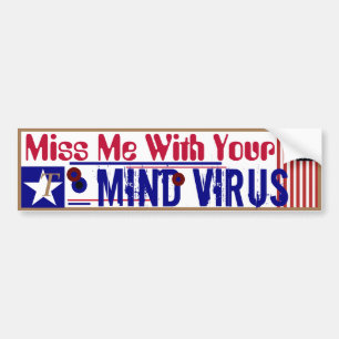 Verpassen Sie mich mit Ihrem Mini-Virus Autoaufkleber