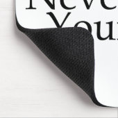 Verpassen Sie nie Ihre Fohlen Mousepad (Ecke)