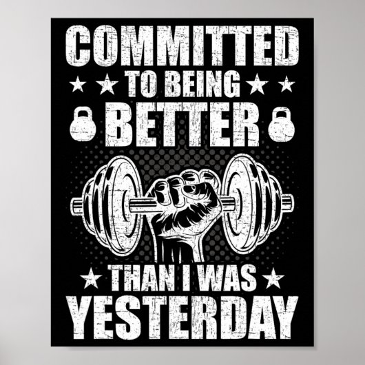 Verpflichtung, besser zu sein als gestern Weightli Poster (Vorne)