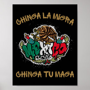 Verpiss dich, Migra, verpiss dich, dein mexikanisc Poster
